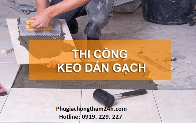 Hướng dẫn thi công keo dán gạch Cimax - CM03